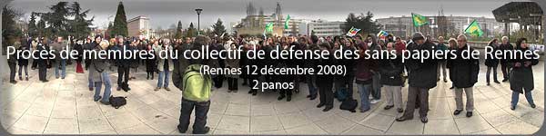 Proces du collectif de dfense des sans papiers - Rennes